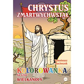 Chrystus zmartwychwstał
