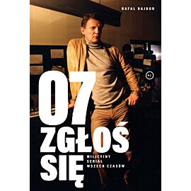 07 zgłoś się. Milicyjny serial wszech czasów