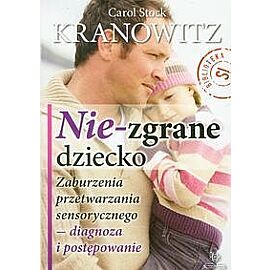 Nie-zgrane dziecko
