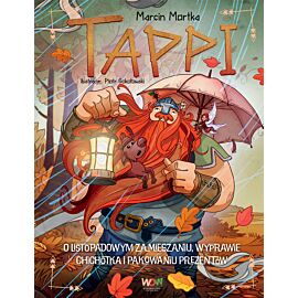 Tappi. O listopadowym zamieszaniu, wyprawie Chichotka i pakowaniu prezentów