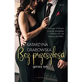 Gorszy syn. Tom 2: Bez przeszłości