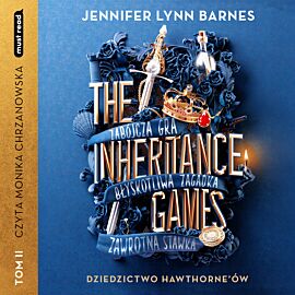 The Inheritance Games. Tom II Dziedzictwo Hawthorne'ów (audiobook MP3)