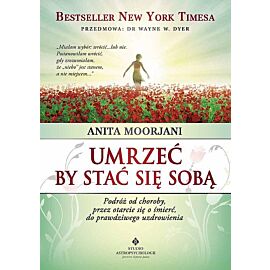 Umrzeć by stać się sobą