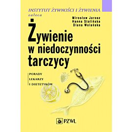 Żywienie w niedoczynności tarczycy.