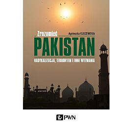 Zrozumieć Pakistan.