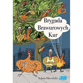 Brygada Brawurowych Kur