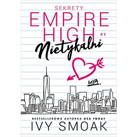 Nietykalni. Sekrety Empire High #1 (e-book)