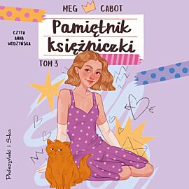 Pamiętnik księżniczki. Tom 3 (audiobook MP3)