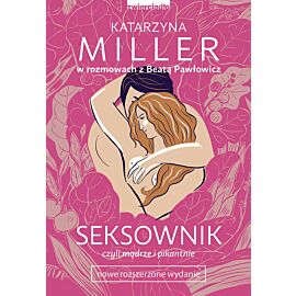 Seksownik, czyli mądrze i pikantnie