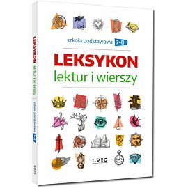 Leksykon lektur i wierszy - szkoła podstawowa - klasy 7-8