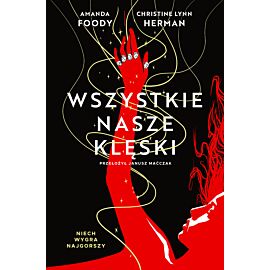 Wszystkie nasze klęski. Villains. Tom 2
