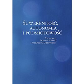 Suwerenność, autonomia i podmiotowość