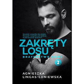 Zakręty losu. Tom 2. Braterstwo krwi