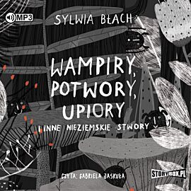 CD MP3 Wampiry, potwory, upiory i inne nieziemskie stwory