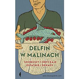 Delfin w malinach