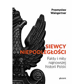 Siewcy Niepodległości