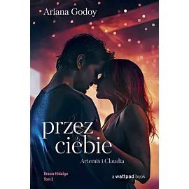 Przez ciebie