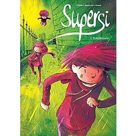 Supersi - 02 - Bohaterowie