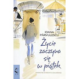 Życie zaczyna się w piątek