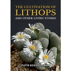 The cultivation of lithops and other living stones (e-book)