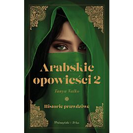Arabskie opowieści 2