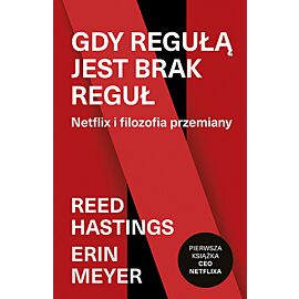 Gdy regułą jest brak reguł. Netflix i filozofia przemiany