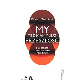 My też mamy już przeszłość