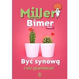 Być synową i nie zwariować