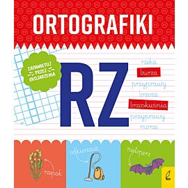 Ortografiki. Ćwiczenia z RZ