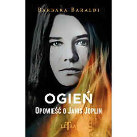 Ogień. Opowieść o Janis Joplin (e-book)