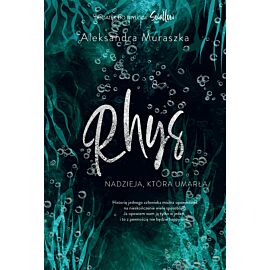 Rhys. Nadzieja, która umarła