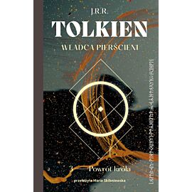 Powrót króla. Władca Pierścieni. Tom 3