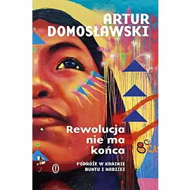 Rewolucja nie ma końca