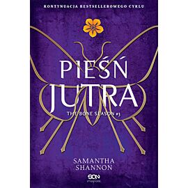 Czas żniw. Tom 3. Pieśń jutra (Wydanie IV)