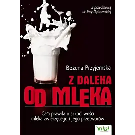Z daleka od mleka