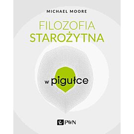Filozofia starożytna w Pigułce