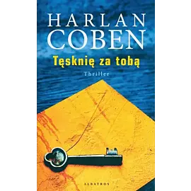 Tęsknię za tobą