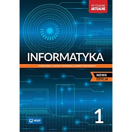 Nowa Informatyka Podręcznik liceum i technikum klasa 1 zakres podstawowy