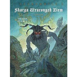 Skarga Utraconych Ziem (cykl 3 - Czarownice) - 02 - Inferno