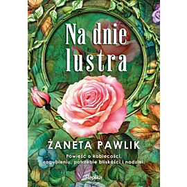 Na dnie lustra