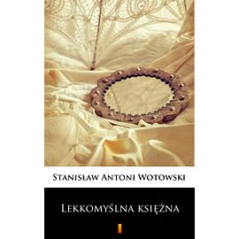 Lekkomyślna księżna (e-book)