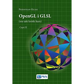 OpenGL i GLSL (nie taki krótki kurs) Część II