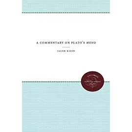 A Commentary on Plato's Meno