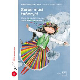 Serce musi tańczyć