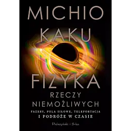 Fizyka rzeczy niemożliwych (Duże Litery)