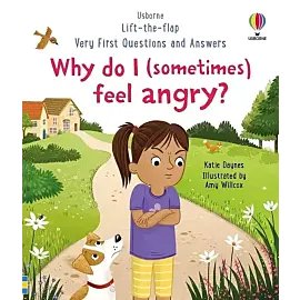 Very First Questions and Answers: Why do I (sometimes) feel angry?