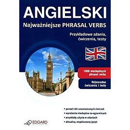 Angielski Najważniejsze PHRASAL VERBS