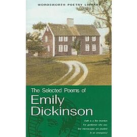 The selected poems of Emily Dickenson