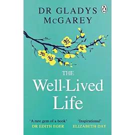 The Well-Lived Life