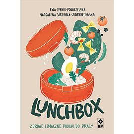 Lunchbox Zdrowe i smaczne posiłki do pracy